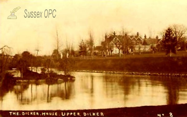 Image of Upper Dicker - The Dicker House